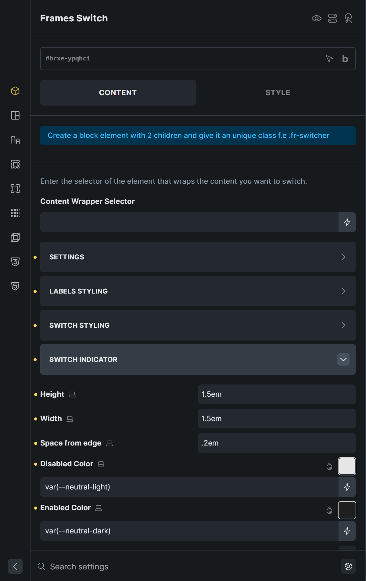 Switch indicator styling